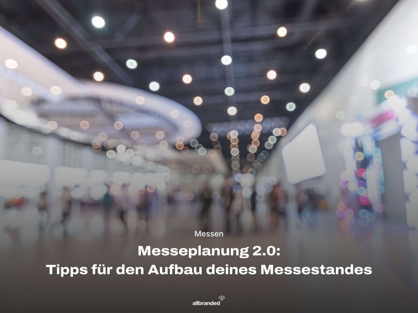 Aufbau deines Messestandes